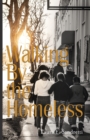 Image for Walking By the Homeless