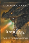 Image for Rex Draconis : War of the Dragon Moon
