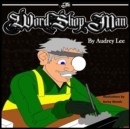 Image for The Word Shop Man