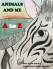 Image for Animals and Me - A to Z