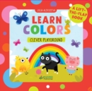 Image for Learn Colors : A Lift-the-Flap Book