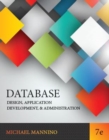 Image for Database Design: Design, Query, Formulation, and Administration Using Oracle and PostgreSQL