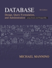 Image for Database Design, Query, Formulation, and Administration: Using Oracle and PostgreSQL