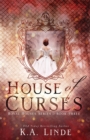 Image for House of Curses (Royal Houses Book 3)