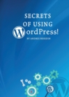 Image for Secrets of Using Wordpress!