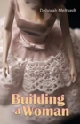 Image for Building a Woman