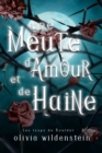 Image for Une Meute d&#39;Amour et de Haine