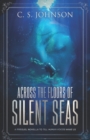 Image for Across the Floors of Silent Seas