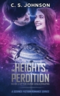 Image for The Heights of Perdition : A Science Fiction Romance Series