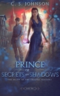 Image for Prince of Secrets and Shadows