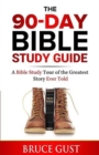 Image for The 90-Day Bible Study Guide