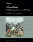 Image for Cattle and People: Interdisciplinary Approaches to an Ancient Relationship : 4