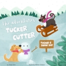 Image for Tucker&#39;s Snow Day