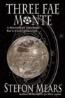 Image for Three Fae Monte