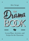 Image for The Drama Book : Lesson Plans, Activities, and Scripts for English-Language Learners