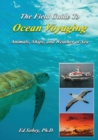 Image for The Field Guide to Ocean Voyaging : Animals, Ships, and Weather at Sea