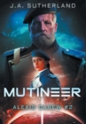Image for Mutineer : Alexis Carew #2