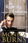 Image for The Rogue&#39;s Countess : The Reluctant Rogues