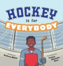 Image for Hockey is for Everybody
