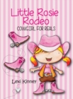 Image for Little Rosie Rodeo : Cowgirl For Reals