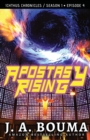 Image for Apostasy Rising Episode 4 : A Religious Apocalyptic Sci-Fi Adventure
