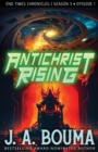 Image for Antichrist Rising (Episode 1 of 4)