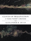 Image for Cloud of Imagination: A Young Painter&#39;s Creations