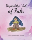 Image for Beyond the Veil of Fate