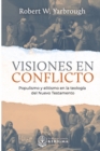 Image for Visiones en Conflicto