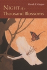 Image for Night of a Thousand Blossoms