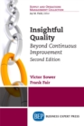 Image for Insightful Quality, Second Edition: Beyond Continuous Improvement