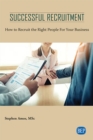 Image for Successful Recruitment: How to Recruit the Right People For Your Business