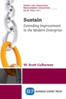 Image for Sustain: Extending Improvement in the Modern Enterprise