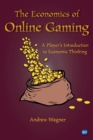 Image for The Economics of Online Gaming