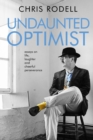 Image for Undaunted Optimist