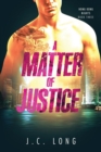 Image for A Matter of Justice