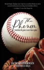 Image for The Phenom : Sometimes the Game is More than a Game