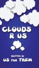 Image for Clouds R Us