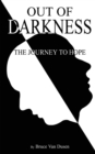 Image for Out of Darkness : The Journey to Hope