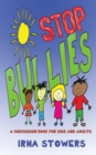 Image for Stop Bullies : A Discussion Book for Kids and Adults