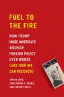Image for Fuel to the Fire