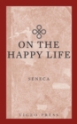 Image for On The Happy Life.