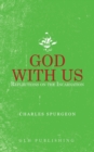 Image for God With Us : Reflections on the Incarnation