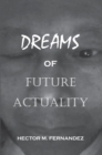 Image for Dreams of Future Actuality