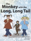 Image for The Monkey with the Long, Long Tail