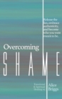 Image for Overcoming Shame