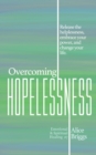 Image for Overcoming Hopelessness