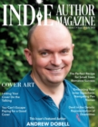 Image for Indie Author Magazine Featuring Andrew Dobell : How Authors Choose a Book Cover Art to Sell More Books, Working Successfully with Book Cover Designers, and Reviewing Book Cover Design Software