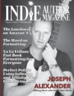 Image for Indie Author Magazine Featuring Joseph Alexander : Formatting manuscripts for self-published authors, Using InDesign, Vellum, and Affinity to format your novel, and preparing print and ebooks for uplo