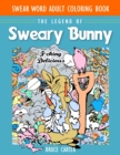 Image for Swear Word Adult Coloring Book : The Legend of Sweary Bunny